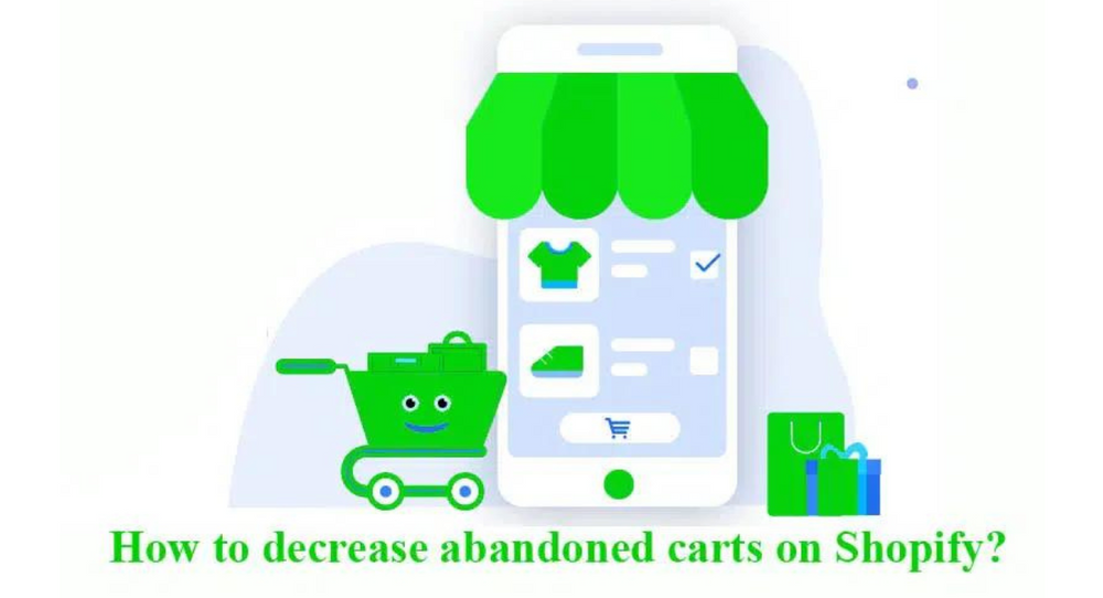 How to decrease abandoned carts on Shopify? – webrito